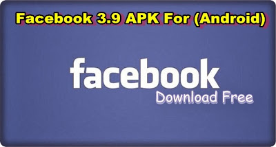 Download Facebook 3.9 APK For (Android)