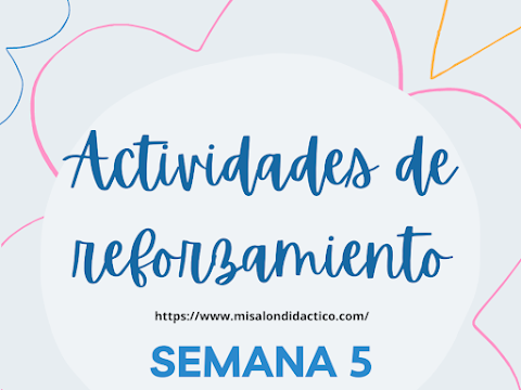 Semana 5 de septiembre: Actividades de reforzamiento para todos los grados