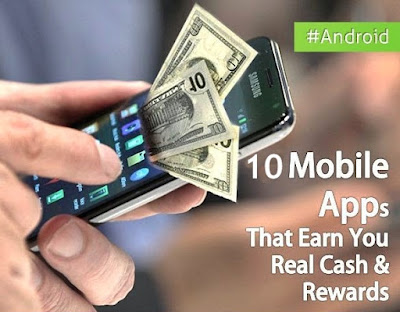 Top 10 Apps That Pay You Real Cash To Use Them
