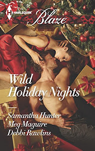 Wild Holiday Nights: An Anthology (Harlequin Blaze)