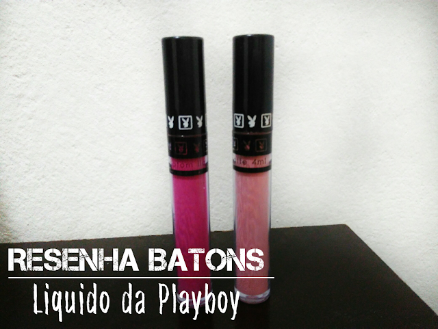 Resenha - Batons Líquido matte da PlayBoy