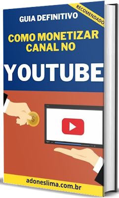 Como Monetizar seu Canal no Youtube