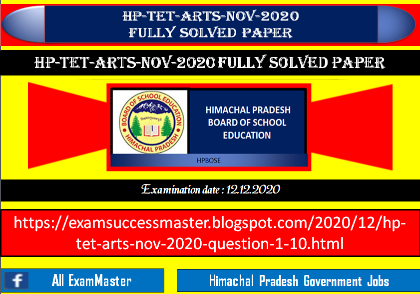 Himachal Pradesh TET ARTS-Nov-2020 Solved papers