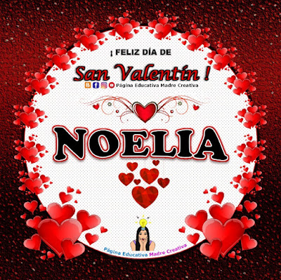 Feliz Día de San Valentín - Nombre Noelia