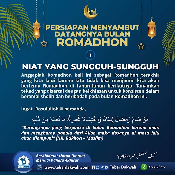 NIAT YANG SUNGGUH-SUNGGUH | MENYAMBUT BULAN ROMADHON