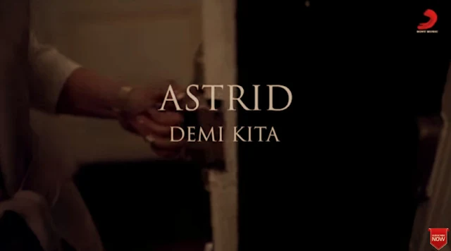 Lirik Lagu Demi Kita by Astrid