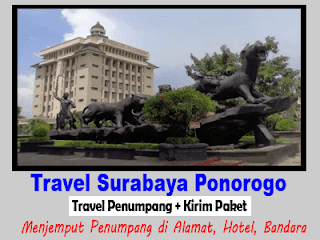 TRAVEL SURABAYA PONOROGO