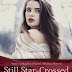 Still Star-Crossed by Melinda Taub