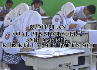 Download Soal PTS 2 Aqidah Akhlak Kelas 8 Semester genap Kurikulum 2013 Tahun 2020