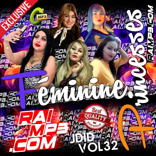 Princesses Du Rai Féminine 2023 MP3 Vol 32 RaiMP3.Com