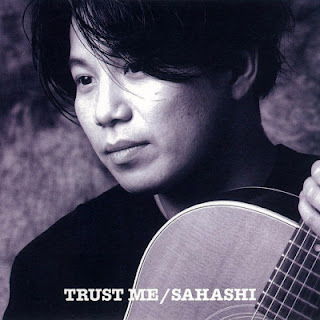 [Album] Sahashi – Trust Me (Deluxe edition) (1994~2008/Flac/RAR)
