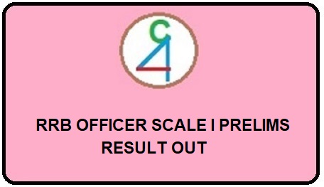 RRB OFFICER SCALE I PRELIMS RESULT OUT