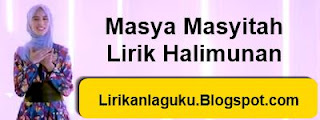 Masya Masyitah Lirik Halimunan