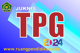 Juknis Pembayaran TPG Guru Madrasah Tahun 2024