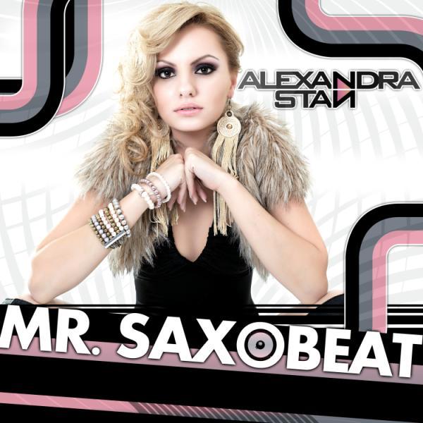 Romanian singer Alexandra Stan is first single Mr Saxobeat is continues 