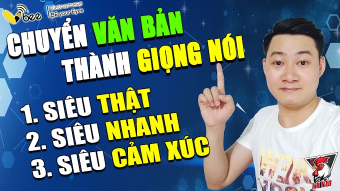 Tiện ích Vbee chuyển văn bản thành giọng nói có cảm xúc (siêu nhanh)