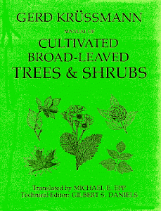 Manual of Cultivated Broad-Leaved Trees and Shrubs