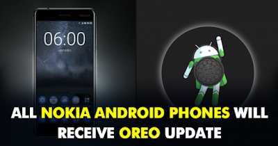 Semua Smartphone Nokia Akan Diperbarui  Menggunakan Android 8.0 Oreo
