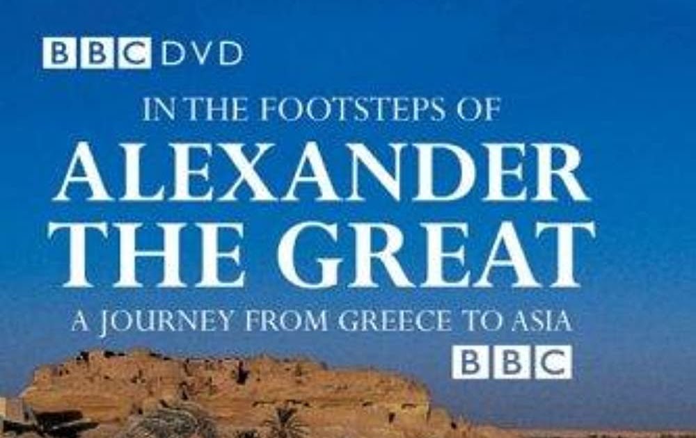 Phim tài liệu: In the Footsteps of Alexander the Great - Tập 1: Lord of Asia (Vietsub)