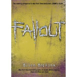 Fallout By Ellen Hopkins