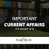 Important Current Affairs 7th August