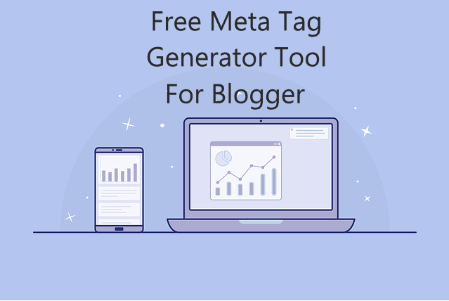 Free Meta Tag Generator Tool For Blogger