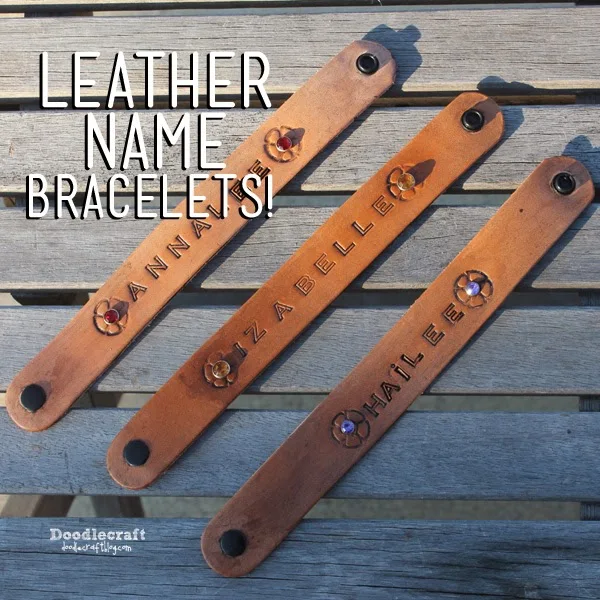 http://www.doodlecraftblog.com/2014/12/stamped-leather-name-bracelets.html