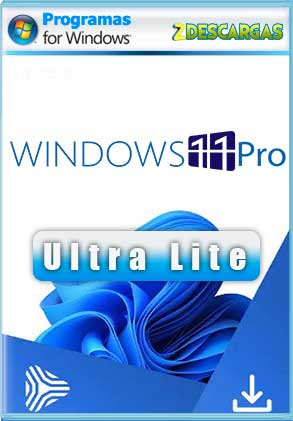 Descargar Windows 11 Pro Ultra Lite Full Gratis