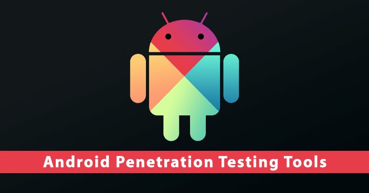 Android Security Penetration Testing Tools