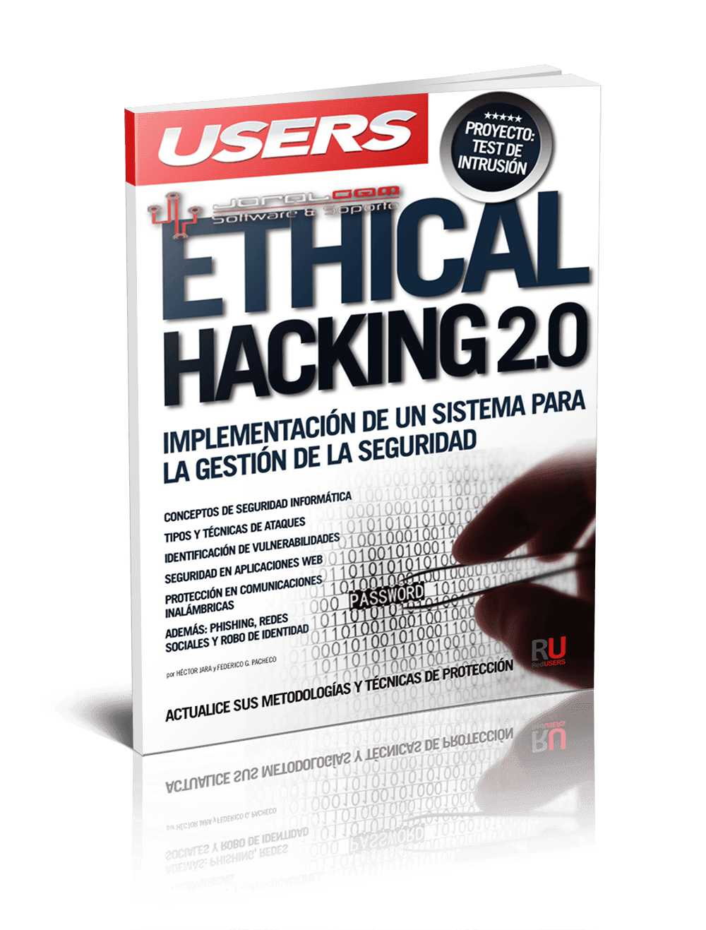 Ethical Hacking 2.0 - Implementación de un Sistema para la Gestión de la Seguridad [USERS] [PDF]