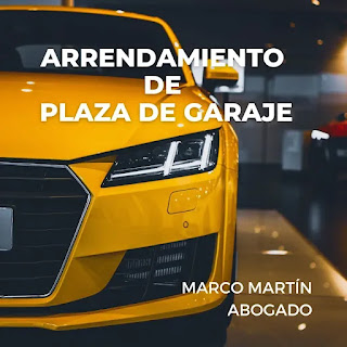 Arrendamiento plaza de garaje, Marco-Martin-Gonzalez-Abogado-Desahucios-Gijon