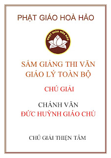 CHÚ GIẢI THI VĂN GIÁO LÝ TẬP 2 - PHẦN 1 - SOẠN GIẢ THIỆN TÂM