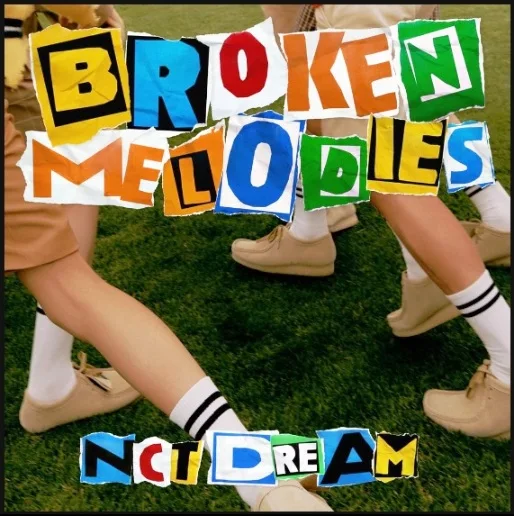 Lirik lagu NCT DREAM Broken Melodies dan Terjemahan