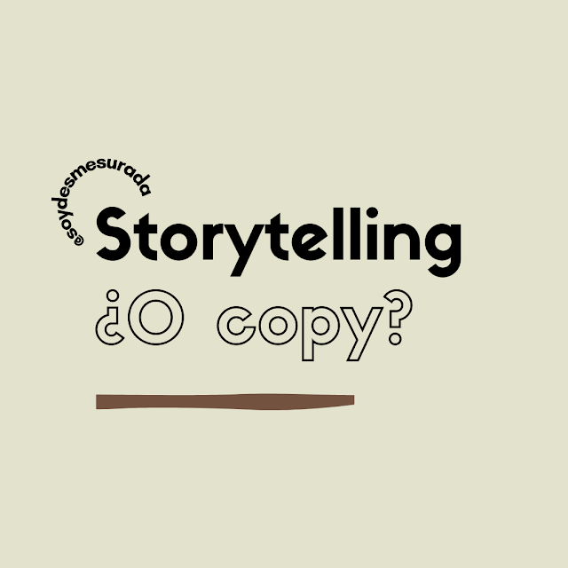 Storytelling o copywriting para ser visible online