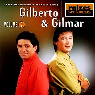 Gilberto & Gilmar - Raízes Sertanejas - Vol.2 - 1999