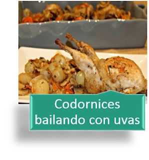 CODORNICES BAILANDO CON UVAS