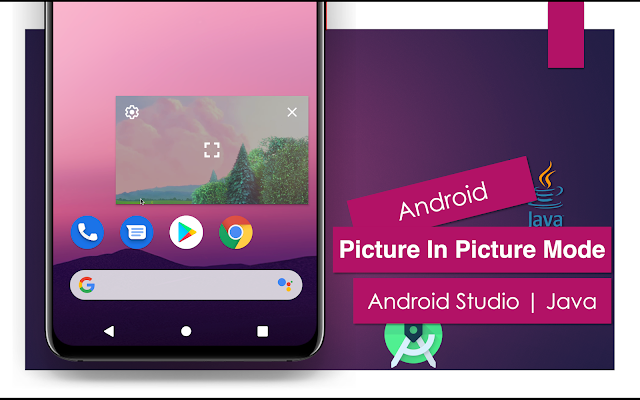Picture In Picture | Android Studio | Java