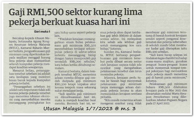 Gaji RM1,500  sektor kurang lima pekerja berkuat kuasa hari ini - Keratan akhbar Utusan Malaysia 1 Julai 2023