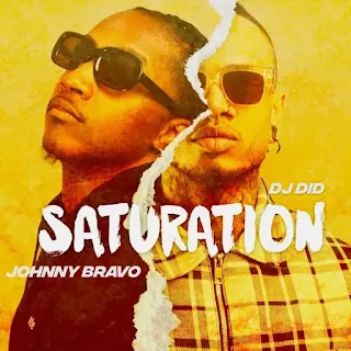 Johnny Bravo feat. Dj Did - Saturation (2023)