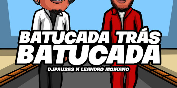 Dj Pausas e Leandro Moikano – Batucada Trás Batucada (EP)