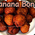 Banana Bonda / Vazhaipazha bonda