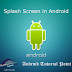 Splash Screen in android