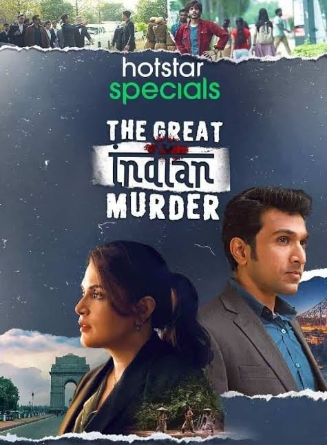 The Great Indian Murder (Season 1) Download (2022) {Hindi} Hotstar Series Web-DL 480p [160MB] || 720p [360MB] || 1080p [860MB] by 9xmovieshub.in