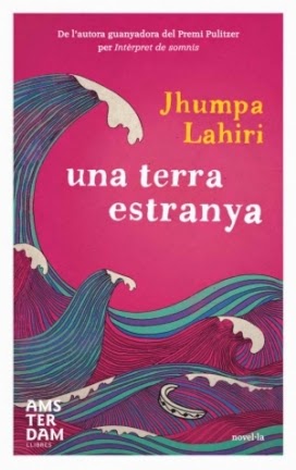 Una terra estranya. Jhumpa Lahiri