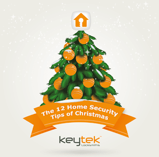 The 12 Home Security Tips of Christmas from Keytek Locksmiths