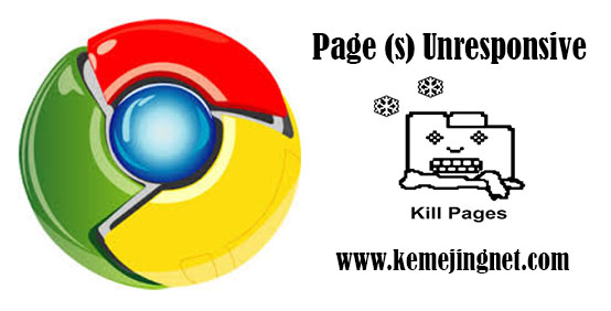 3-Cara-Mengatasi-Page-Unresponsive-(Kill-Page)-Pada-Google-Chrome