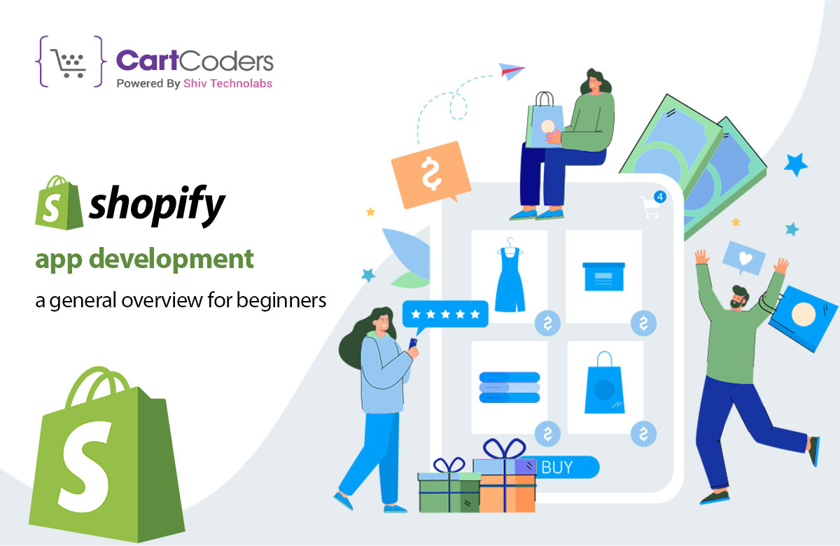 Shopify App Development: A General Overview for Beginners