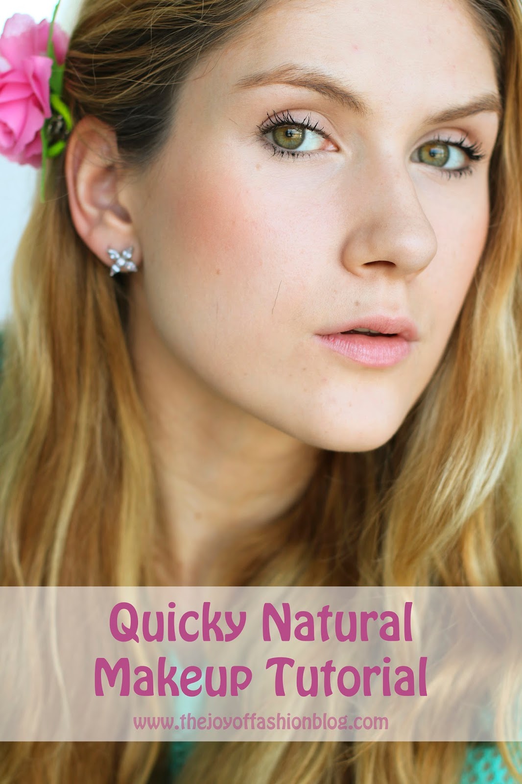 Click through for a quick and easy natural makeup tutorial!