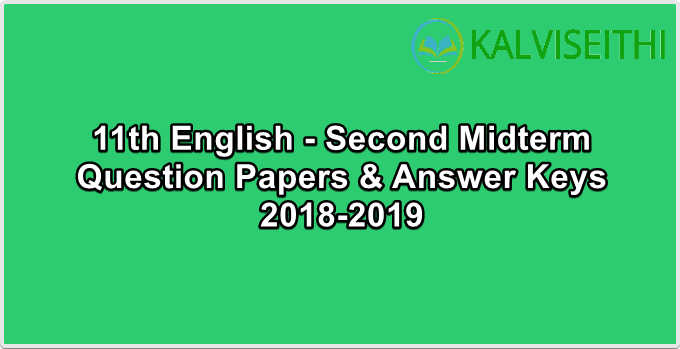 11th English - Second Midterm Question Paper 2018-2019 (Tirunelveli District) | Mr. S. Kalimuthu