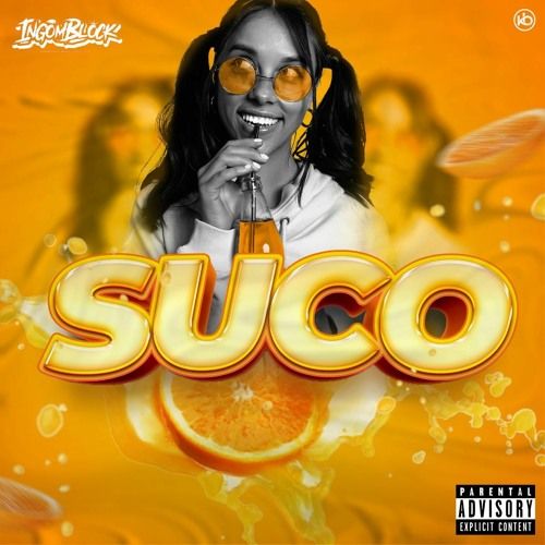 Ingomblock - Suco [Exclusivo 2021] (Download Mp3)